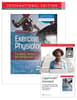 Exercise Physiology for Health Fitness and Performance 6e Lippincott Connect International Edition Print Book and Digital Access Card Package