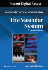 Diagnostic Medical Sonography: The Vascular Systems, 3e Lippincott Connect 24 Month Instant Digital Access