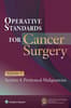 Operative Standards for Cancer Surgery