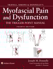 Travell, Simons & Donnelly's Myofascial Pain and Dysfunction