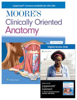Moore's Clinically Oriented Anatomy, 10e Lippincott Connect Print Book and Instant Digital Access Package