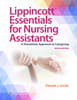 Lippincott Essentials for Nursing Assistants