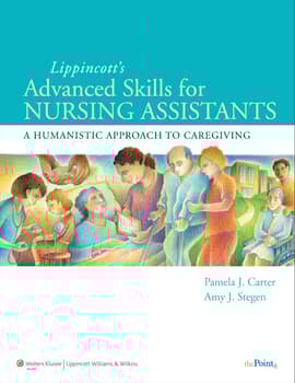 Lippincott Advanced Skills for Nursing Assistants