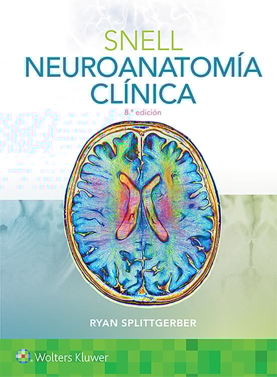 Snell. Neuroanatomía clínica