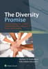 The Diversity Promise: Success in Academic Surgery and Medicine Through Diversity, Equity, and Inclusion