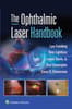 The Ophthalmic Laser Handbook