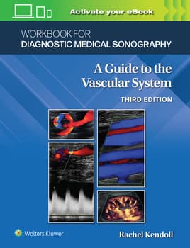 Workbook for Diagnostic Medical Sonography: The Vascular Systems
