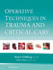 Operative Techniques in Trauma and Emergency General Surgery: eBook with Multimedia