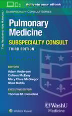 Washington Manual Pulmonary Medicine Subspecialty Consult