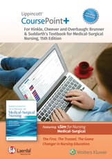 Lippincott CoursePoint+ Enhanced for Brunner & Suddarth's Textbook of Medical-Surgical Nursing