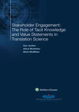 Stakeholder Engagement: The Role of Tacit Knowledge and Value Statements in Translational Science