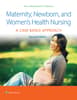 Maternity, Newborn, and Women's Health Nursing 2e