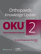 Orthopaedic Knowledge Update®: Musculoskeletal Infection 2