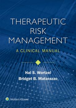 Therapeutic Risk Management