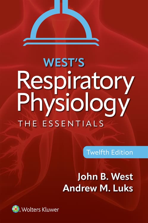 West's Respiratory Physiology