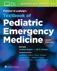 Fleisher & Ludwig's Textbook of Pediatric Emergency Medicine Print + eBook with Multimedia