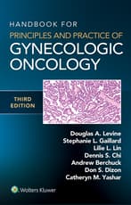 Handbook for Principles and Practice of Gynecologic Oncology