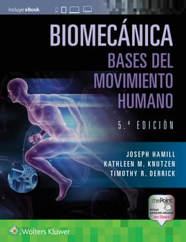 Biomecánica. Bases del movimiento humano