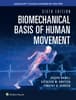 Biomechanical Basis of Human Movement