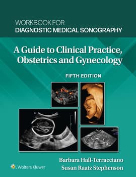 Workbook for Diagnostic Medical Sonography: Obstetrics and Gynecology