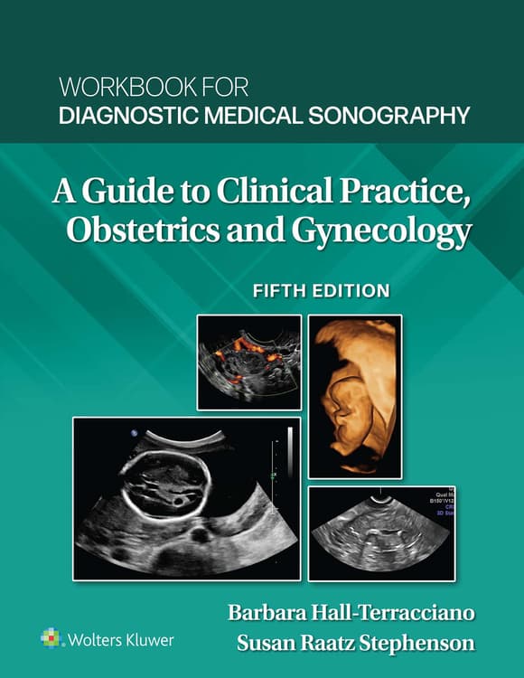 Workbook for Diagnostic Medical Sonography: Obstetrics and Gynecology