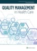 Quality Management in Health Care Online