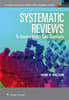 Systematic Reviews to Answer Health Care Questions