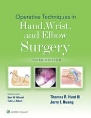 Operative Techniques in Hand, Wrist, and Elbow Surgery