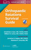 Orthopaedic Rotations Survival Guide