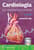Cardiología. Bases fisiopatológicas de las cardiopatías