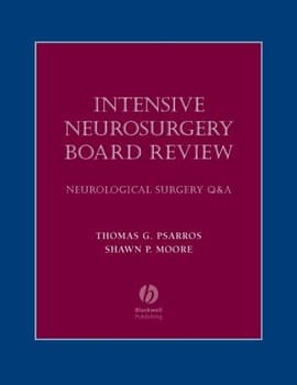 Intensive Neurosurgery Board Review