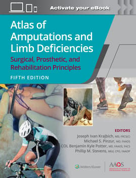 Atlas of Amputations and Limb Deficiencies 5