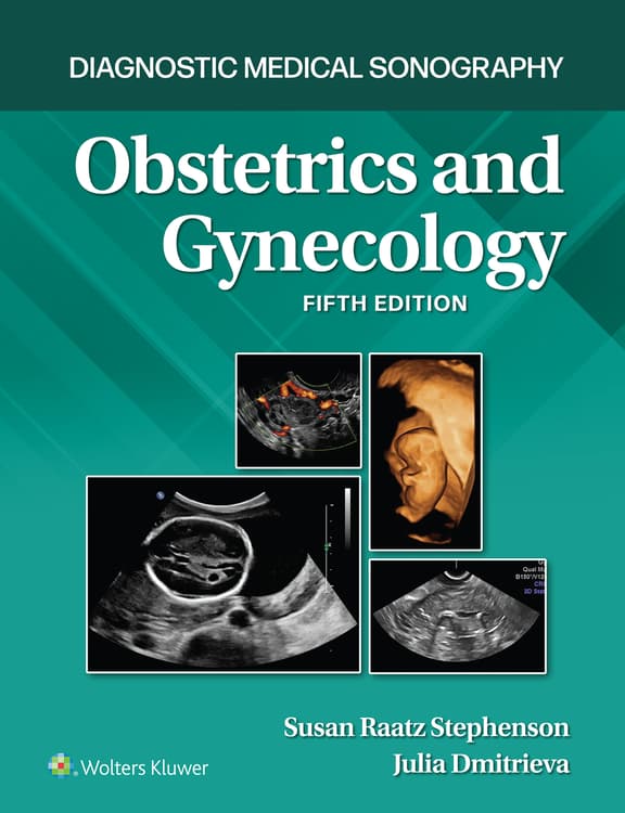 Diagnostic Medical Sonography Obstetrics and Gynecology 5e