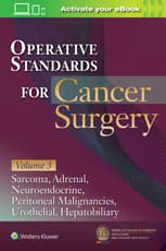 Operative Standards for Cancer Surgery: Volume 3