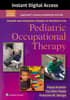 Kramer and Hinojosa's Frames of Reference for Pediatric Occupational Therapy, 5e Lippincott Connect Instant Digital Access