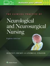 The Clinical Practice of Neurological and Neurosurgical Nursing