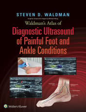 Waldman's Atlas of Diagnostic Ultrasound of Painful Foot and Ankle Conditions