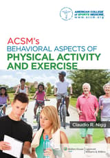 ACSM’s Behavioral Aspects of Physical Activity and Exercise