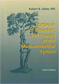 Textbook of Disorders and Injuries of the Musculoskeletal System