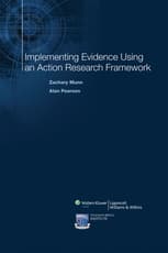 Implementing Evidence Using an Action Research Framework
