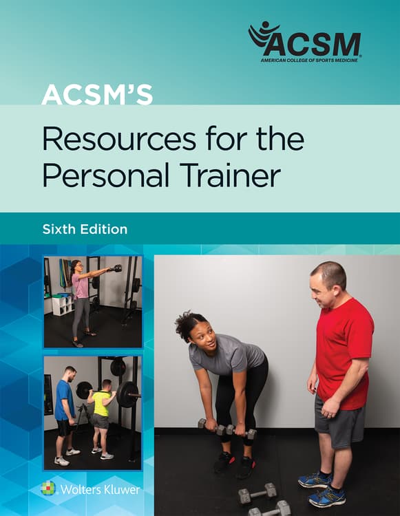 ACSM's Resources for the Personal Trainer