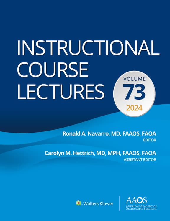 Instructional Course Lectures: Volume 73: eBook with Multimedia