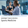 AudioDigest® Sports Medicine CME Topical Collection