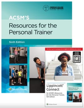 ACSM's Resources for the Personal Trainer, 6e Lippincott Connect Print Book and Instant Digital Access Package