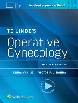 Te Linde’s Operative Gynecology: Print + eBook with Multimedia