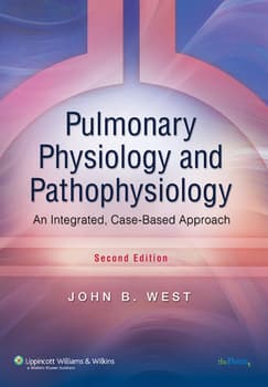 Pulmonary Physiology and Pathophysiology