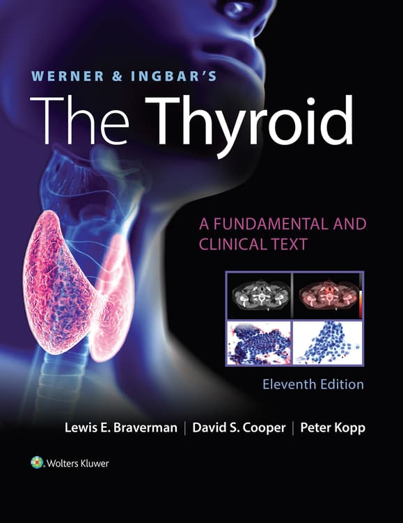 Werner & Ingbar's The Thyroid