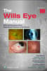 The Wills Eye Manual: eBook with Multimedia