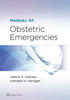 Manual of Obstetric Emergencies
