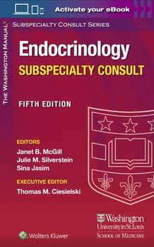 The Washington Manual Endocrinology Subspecialty Consult